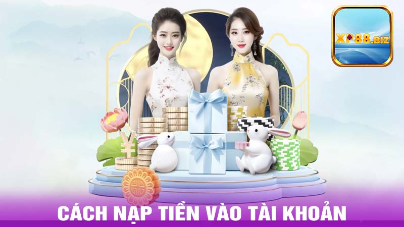 Cách nạp tiền vào tài khoản